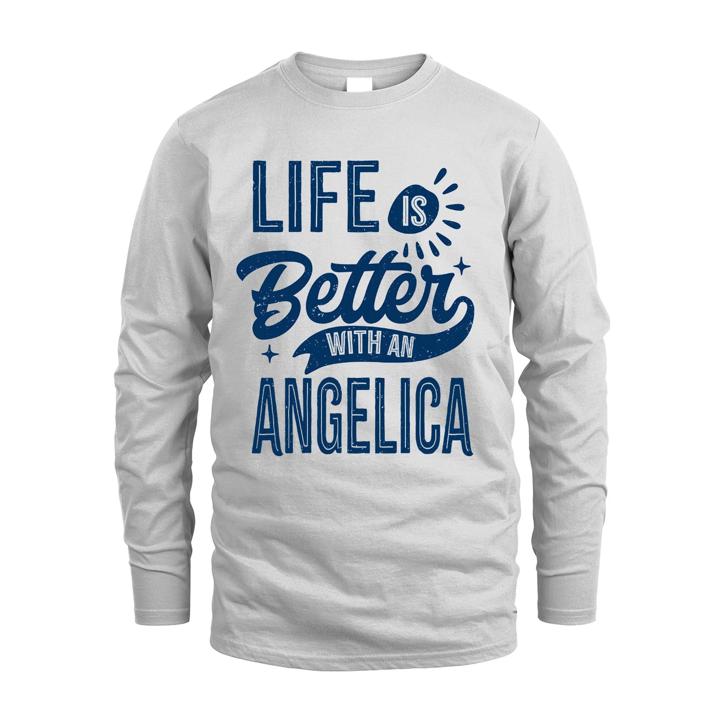 ANGELICA 13K1-116 Personalized Name Quote T-Shirt Life Is Better With Unisex Gift