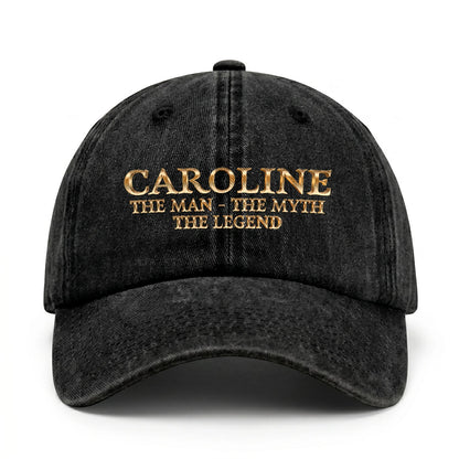 CAROLINE 13K-C25PF The Man - The Myth - The Legend