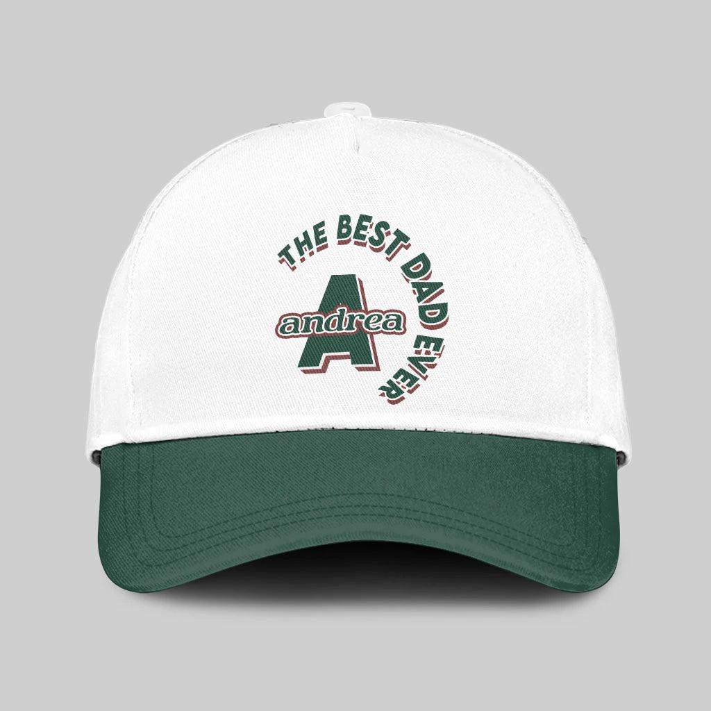 The Best Dad Ever Custom Name Cap ANDREA 13K1 C35PF