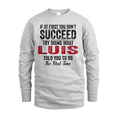 LUIS 13K1-357 If At First You Don't Succeed...