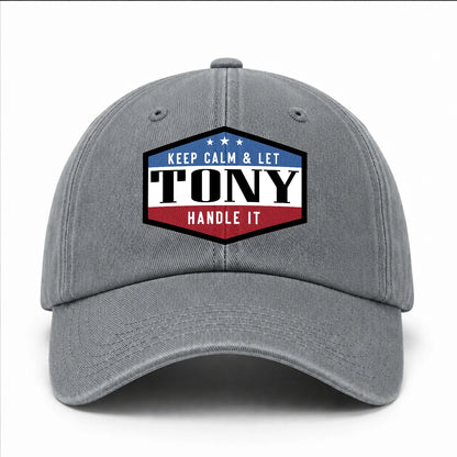 Keep Calm & Let Your Name Handle It Washed Cap TONY 13K1 C87PF