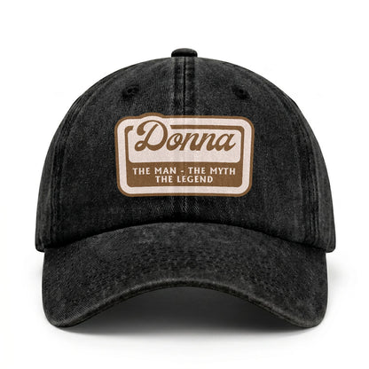The Man - The Myth - The Legend DONNA 13K C29PF