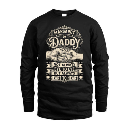 MARGARET 13K1-543 Daddy Not Always Eye to Eye But Always Heart to Heart