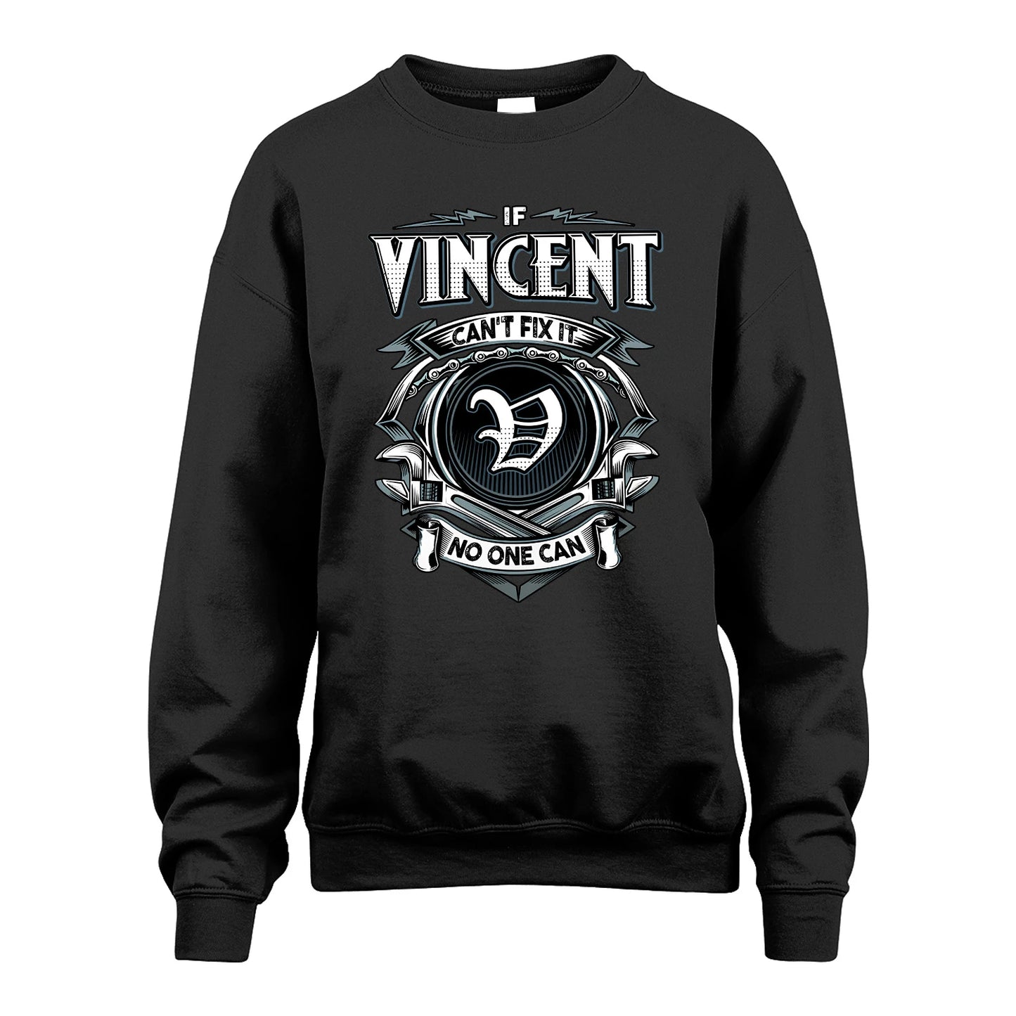 VINCENT 13K1-510 Personalized  "Can’t Fix It No One Can"