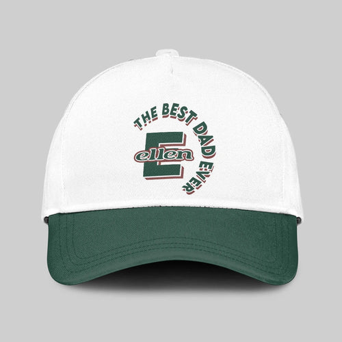 The Best Dad Ever Custom Name Cap ELLEN 13K1 C35PF