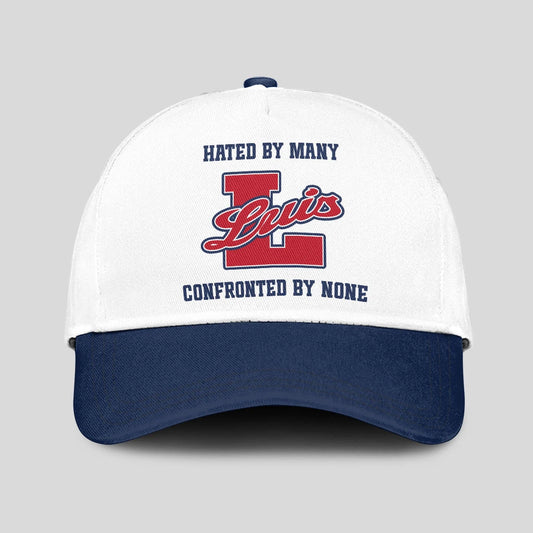Hated By Many Confronted By None Sporty Cap LUIS 13K1 C45PF