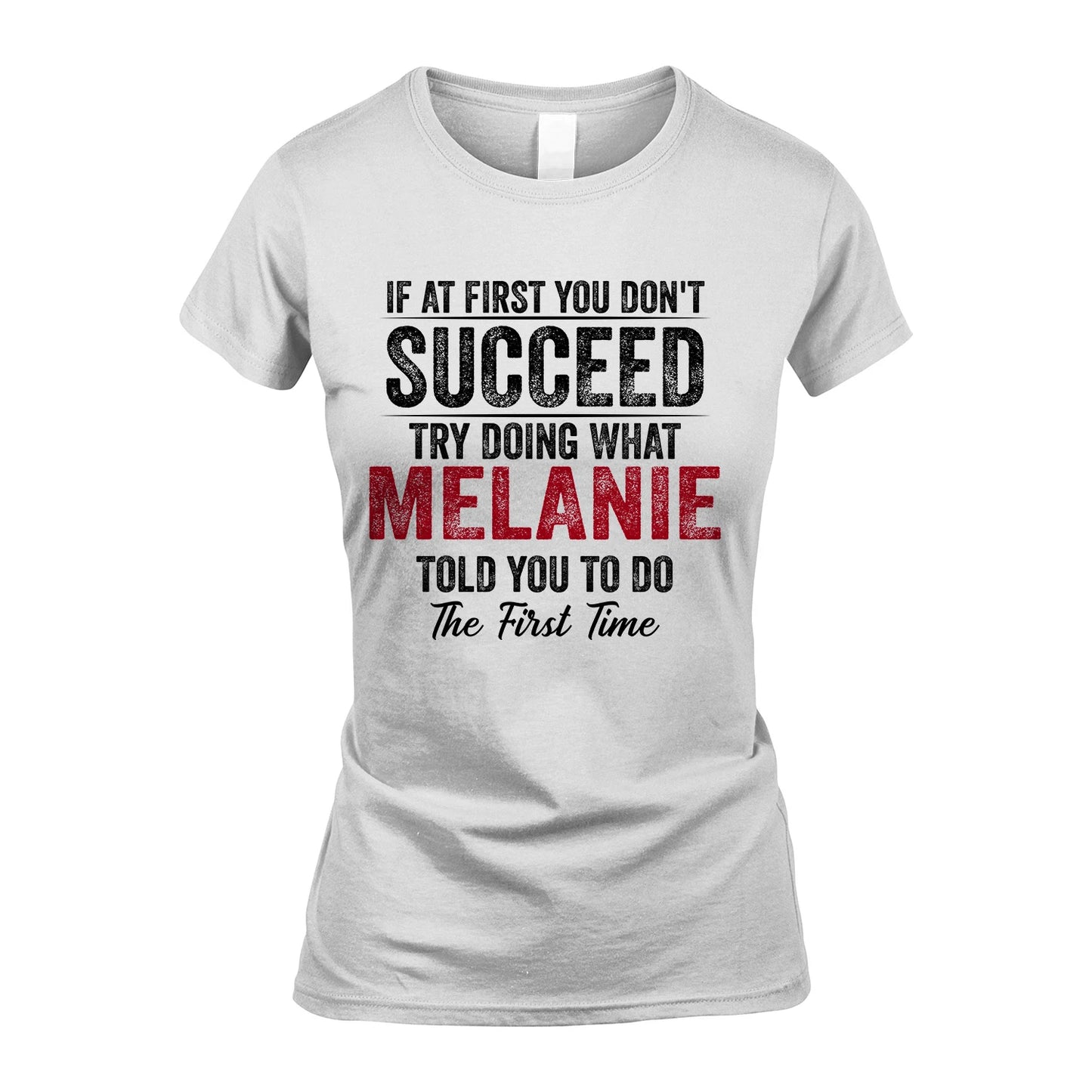 MELANIE 13K1-357 If At First You Don't Succeed...