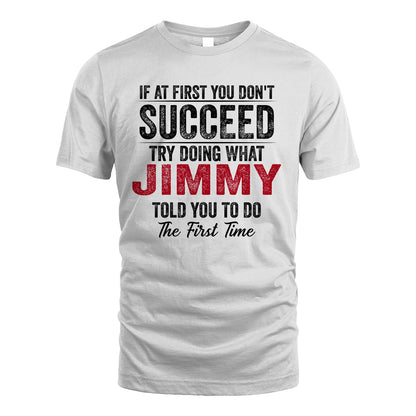 JIMMY 13K1-357 If At First You Don't Succeed...