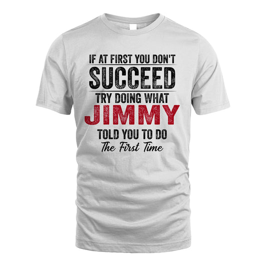JIMMY 13K1-357 If At First You Don't Succeed...