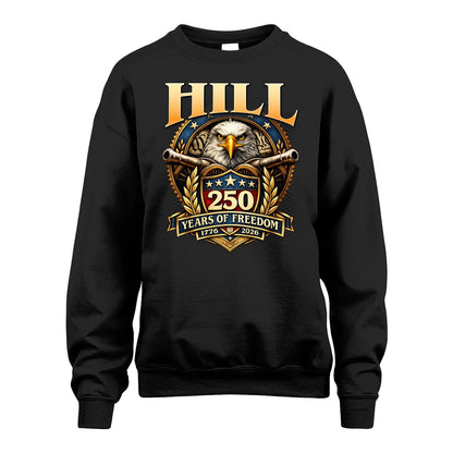 HILL 13K1-529 ...250 Years Of Freedom 1776-2026