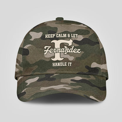 Keep Calm & Let Your Name Handle It Camo Cap FERNANDEZ 13K1 C174PF