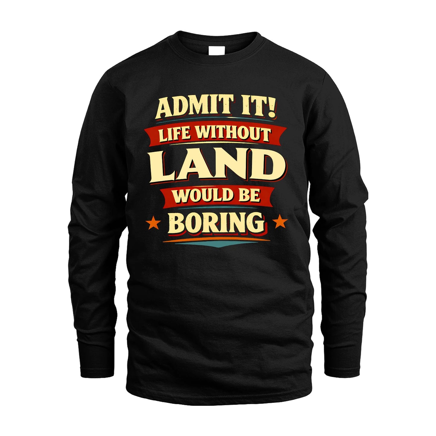 LAND 13K7-503 Admit It Life Without...
