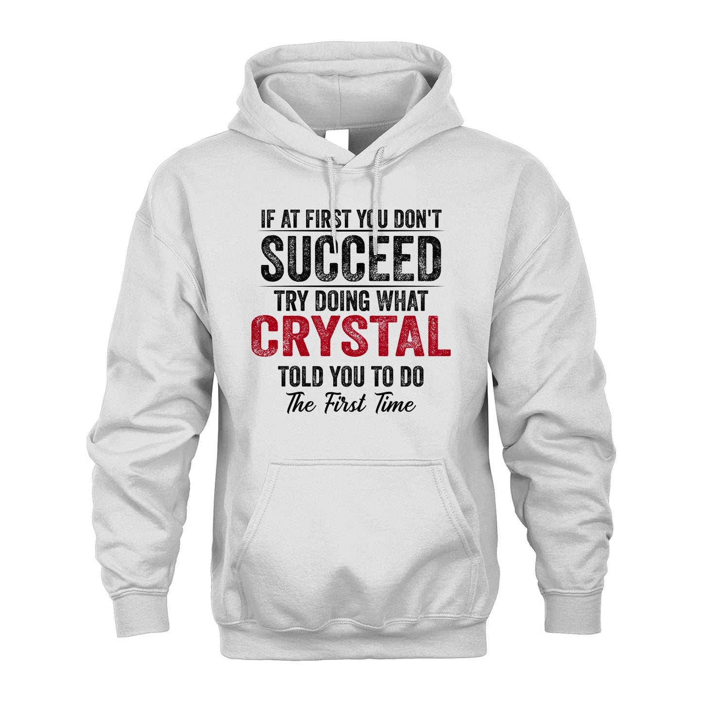 CRYSTAL 13K1-357 If At First You Don't Succeed...