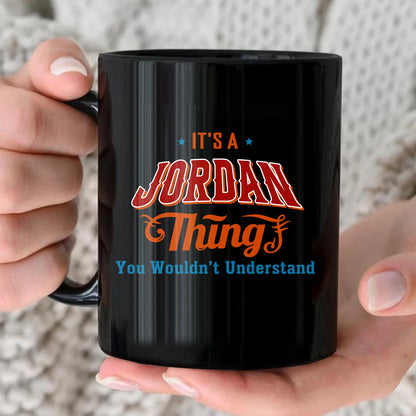 It's A Your Name Thing You Wouldn't Understand Retro Mug JORDAN 13K1 MG26