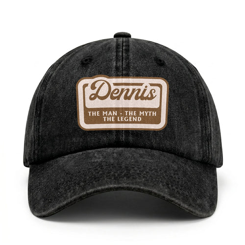 The Man - The Myth - The Legend DENNIS 13K C29PF