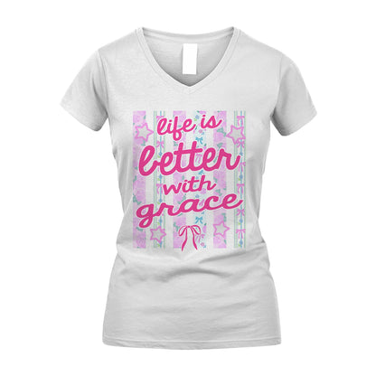 GRACE 13K1-539 Life is Better With ...
