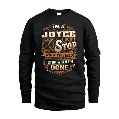 JOYCE 13K1-531 I Don't Stop When I'm Tired I Stop When I'm Done