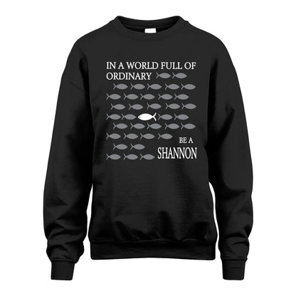 SHANNON 13K1-558 In A World Full Of Ordinary