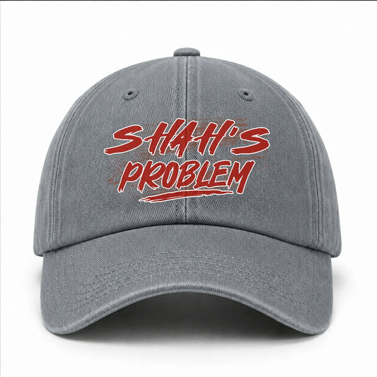 Someone's Problem Funny Washed Cap SHAH 13K1 C80PF