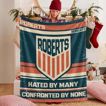Hated By Many Confronted By None Retro Fleece Blanket ROBERTS 13K1 BK58
