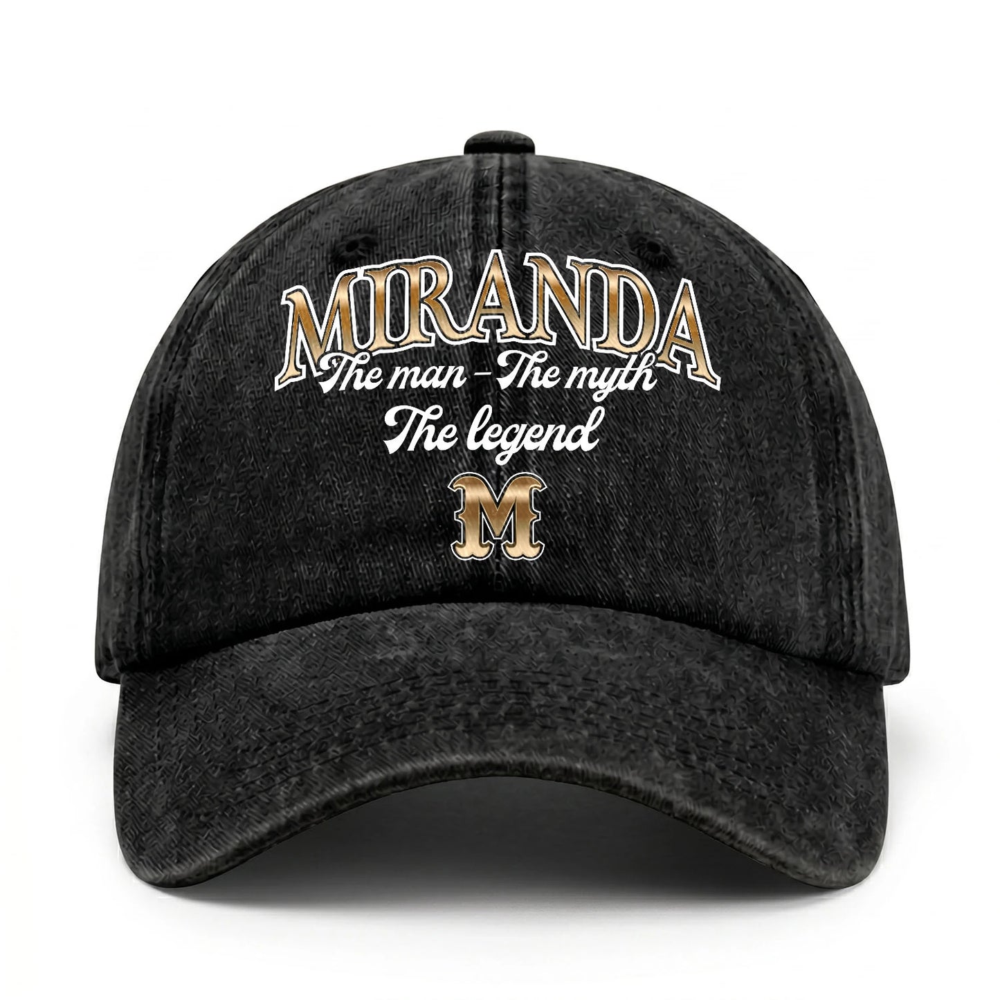The Man - The Myth - The Legend MIRANDA 13K C21PF