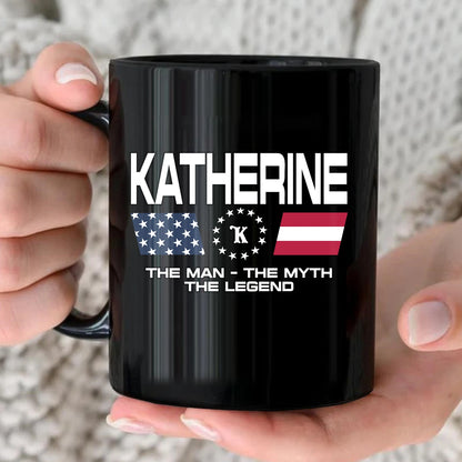 The Man The Myth The Legend Us Flag Mug KATHERINE 13K1 MG23