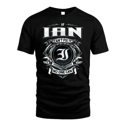 IAN 13K1-510 Personalized  "Can’t Fix It No One Can"