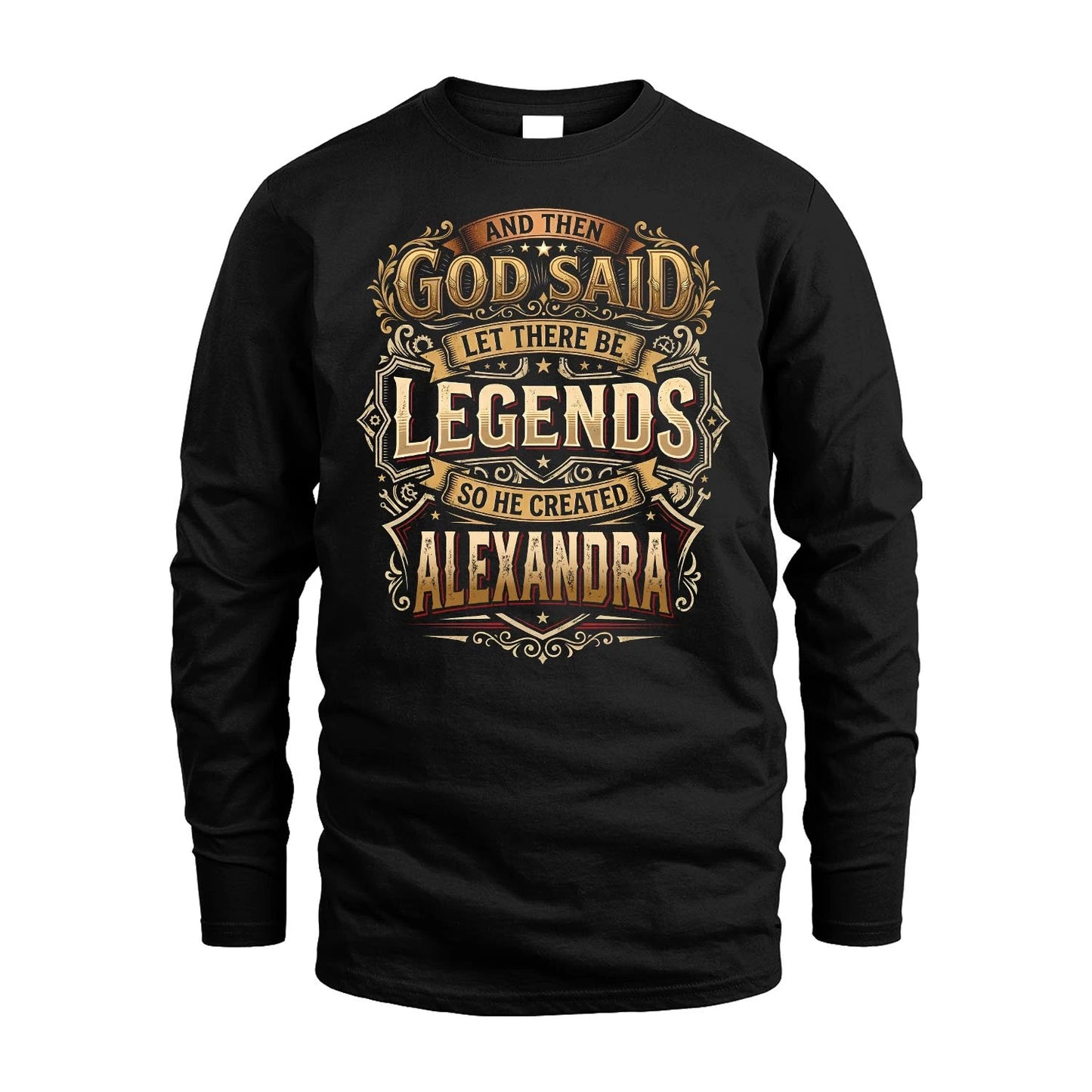 ALEXANDRA 13K1-540 And Then God Said Let There Be Legends...