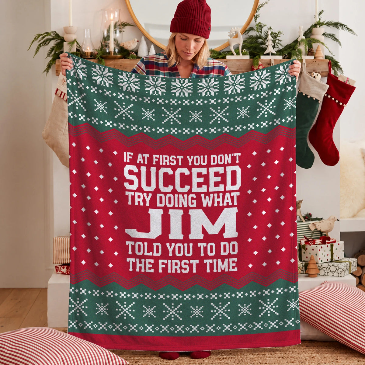 If At First You Don’t Succeed Red Green Christmas Fleece Blanket JIM 13K1 BK28