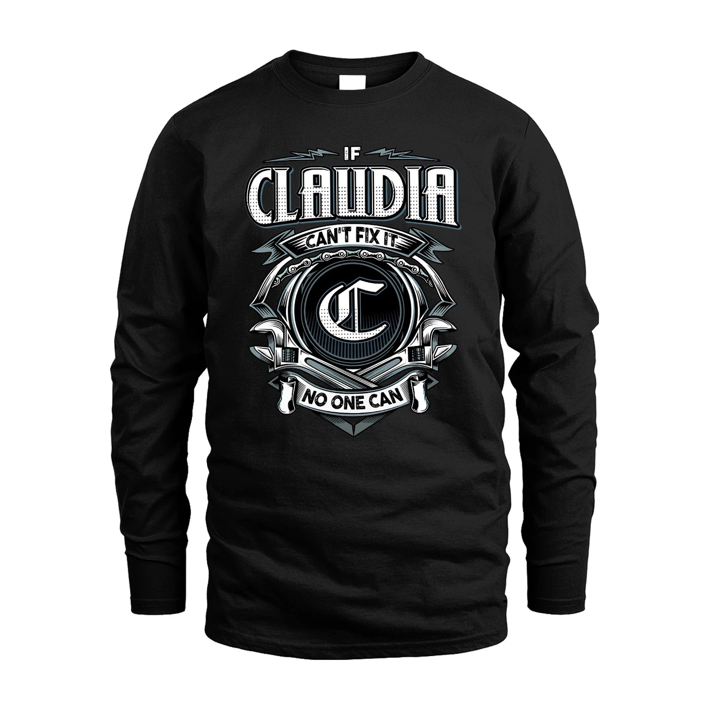 CLAUDIA 13K1-510 Personalized  "Can’t Fix It No One Can"
