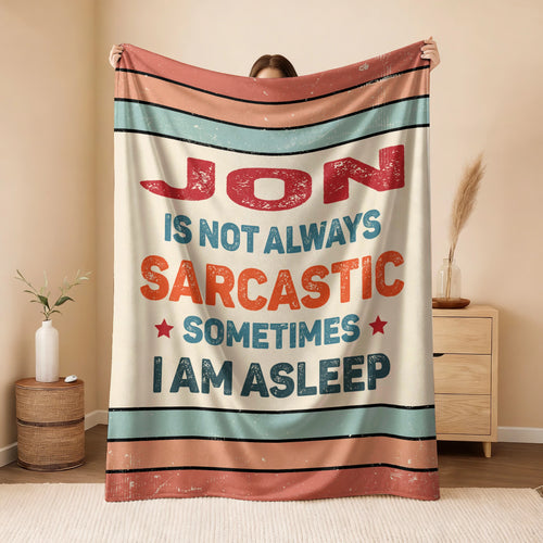 Your Name Sarcastic Funny Retro Fleece Blanket JON 13K1 BK62