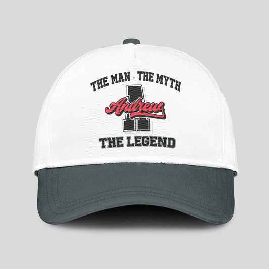 The Man The Myth The Legend Custom Initial Letter And Name Cap ANDREW 13K1 C38PF