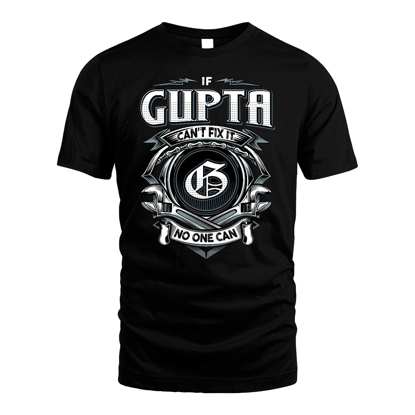 GUPTA 13K1-510 Personalized  "Can’t Fix It No One Can"