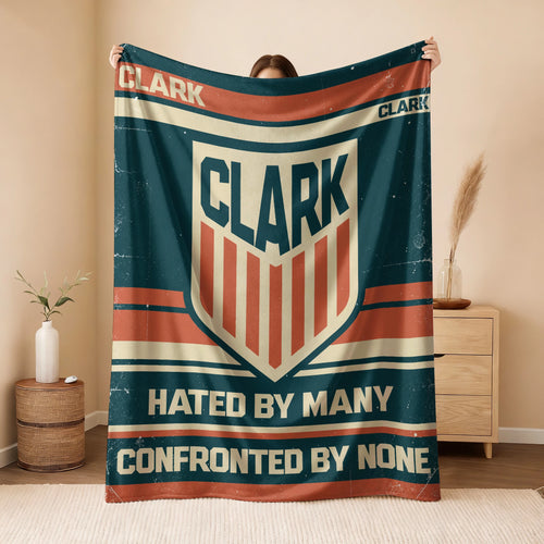 Hated By Many Confronted By None Retro Fleece Blanket CLARK 13K1 BK58