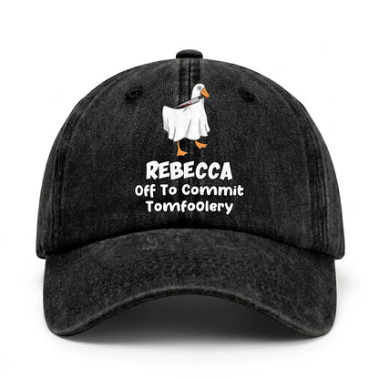 Off To Commit Tomfoolery Funny Goose Washed Cap REBECCA 13K1 C131PF