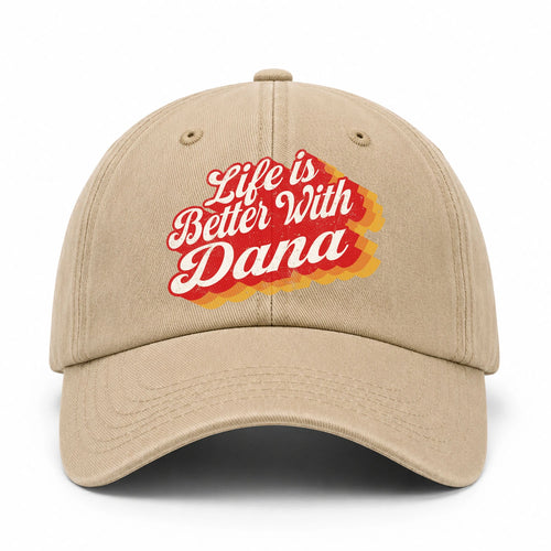Life Is Better With Your Name Vintage Washed Cap DANA 13K1 C67PF