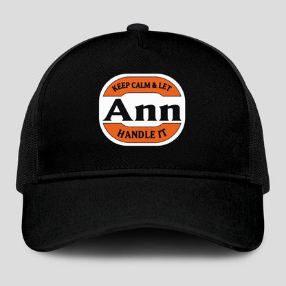 Keep Calm & Let Your Name Handle It Black Mesh Cap ANN 13K1 C199PF