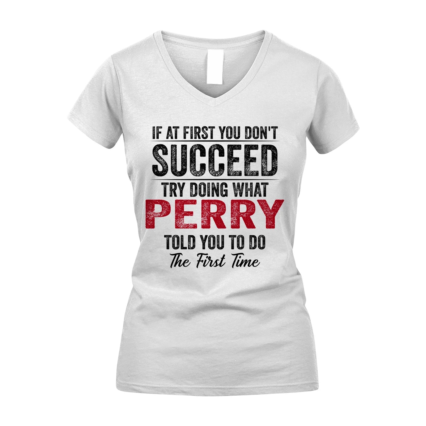 PERRY 13K1-357 If At First You Don't Succeed...
