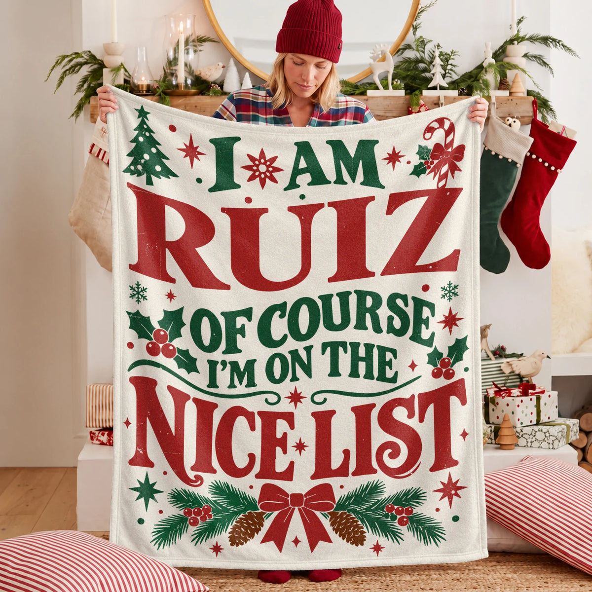 I'm Name Of Course I'm On The Nice List Cream Christmas Fleece Blanket RUIZ 13K1 BK59
