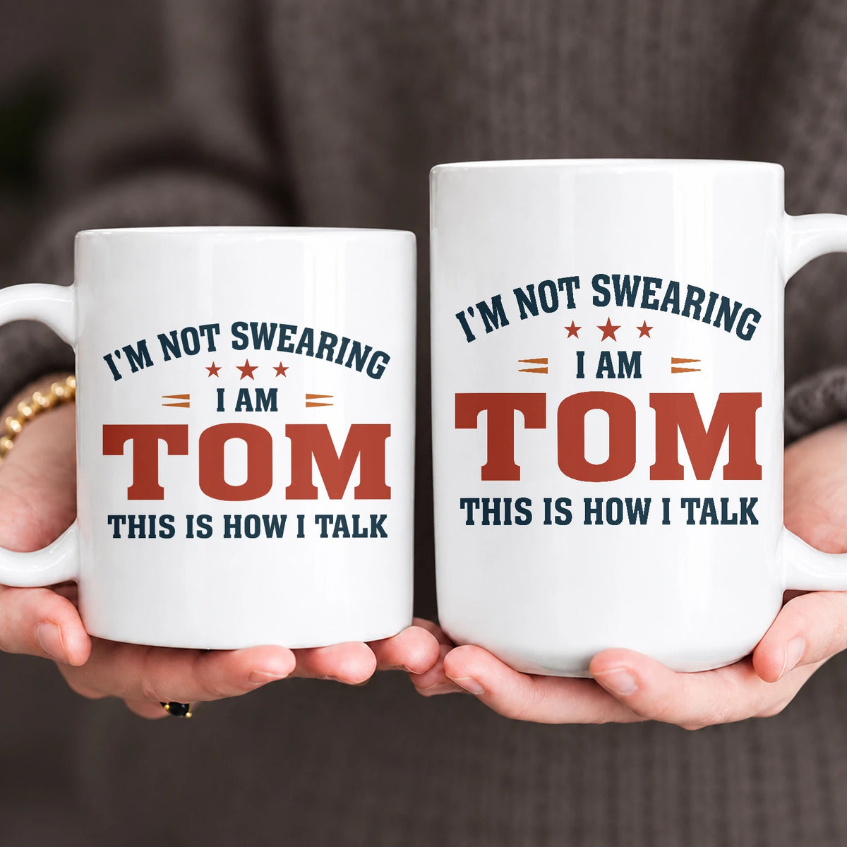 I'm Not Swearing I Am Name This Is How I Talk Funny Mug TOM 13K1 MG38