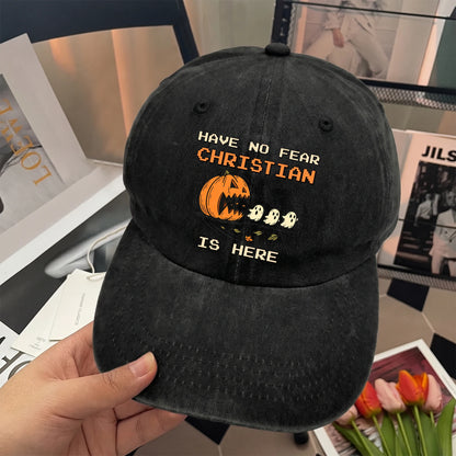 Have No Fear Your Name Is Here Halloween Washed Cap CHRISTIAN 13K1 C108PF