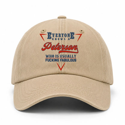 Everyone Knows A Your Name Who Is Usually Fucking Fabulous Washed Cap PETERSON 13K1 C53PF