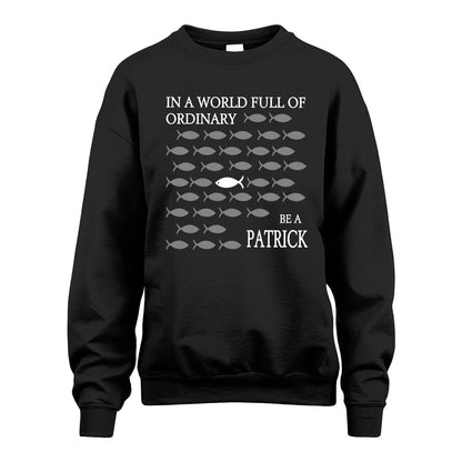 PATRICK 13K1-558 In A World Full Of Ordinary