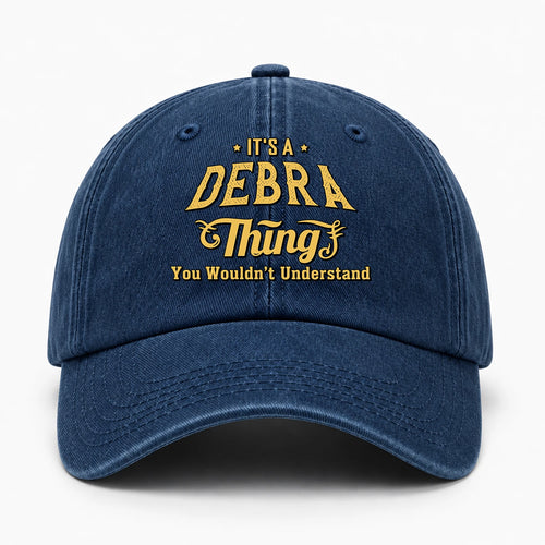 It's A Your Name Thing You Wouldn't Understand Washed Cap DEBRA 13K1 C216PF