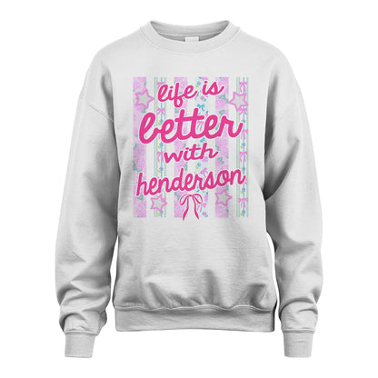 HENDERSON 13K1-539 Life is Better With ...