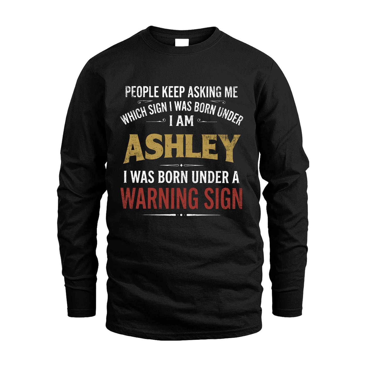 ASHLEY 13K1-562 People Keep Asking Me ...