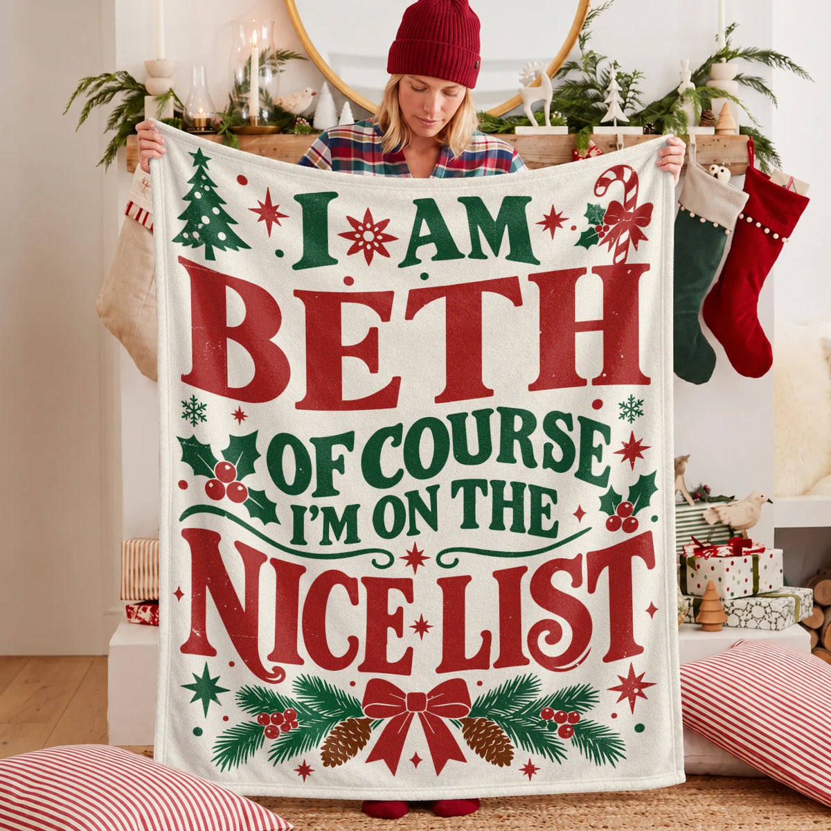 I'm Name Of Course I'm On The Nice List Cream Christmas Fleece Blanket BETH 13K1 BK59
