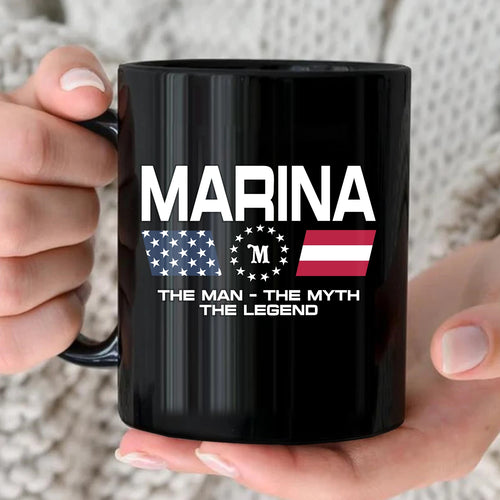 The Man The Myth The Legend Us Flag Mug MARINA 13K1 MG23