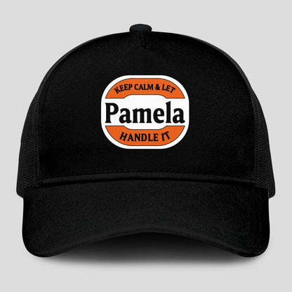 Keep Calm & Let Your Name Handle It Black Mesh Cap PAMELA 13K1 C199PF