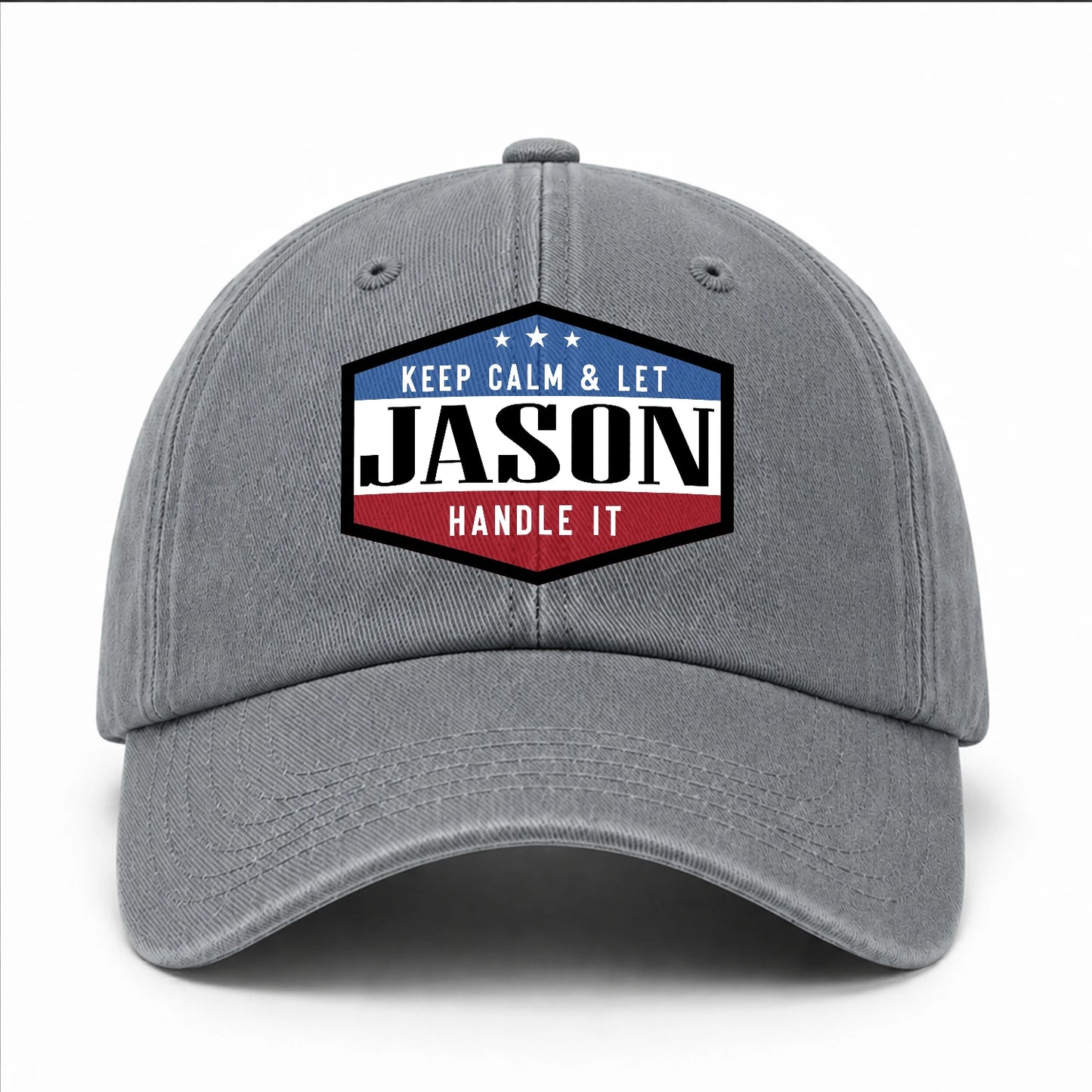 Keep Calm & Let Your Name Handle It Washed Cap JASON 13K1 C87PF